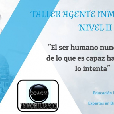 Taller Agente Inmobiliario Nivel II